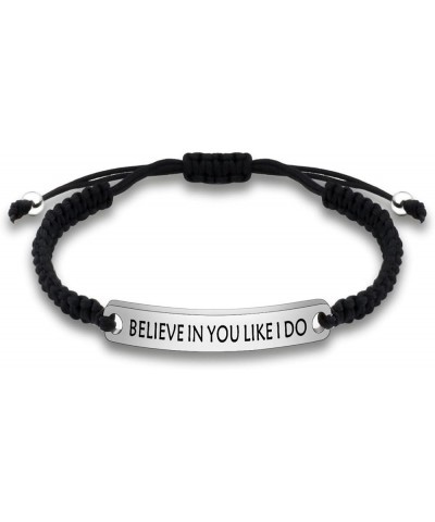 Believe in Your Motivational Bracelet Like I Do Female Inspirational Bracelet Inspirational Jewelry Gifts Braided Rope Friend...